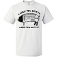 thumbnail image 3 of Inktastic I Like Pig Butts T-Shirt, 3 of 5