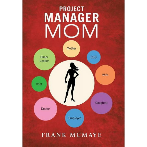 Project Manager Mom (Hardcover)