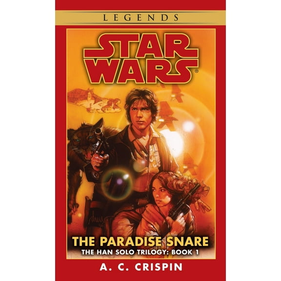 Pre-Owned The Paradise Snare (Star Wars, The Han Solo Trilogy #1), 9780553574159, 0553574159, Paperback,