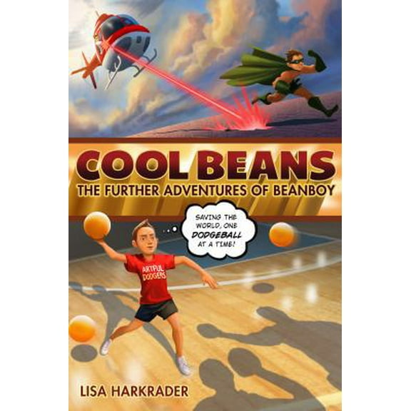 Pre-Owned Cool Beans: The Further Adventures of Beanboy (Hardcover) 0544039041 9780544039049