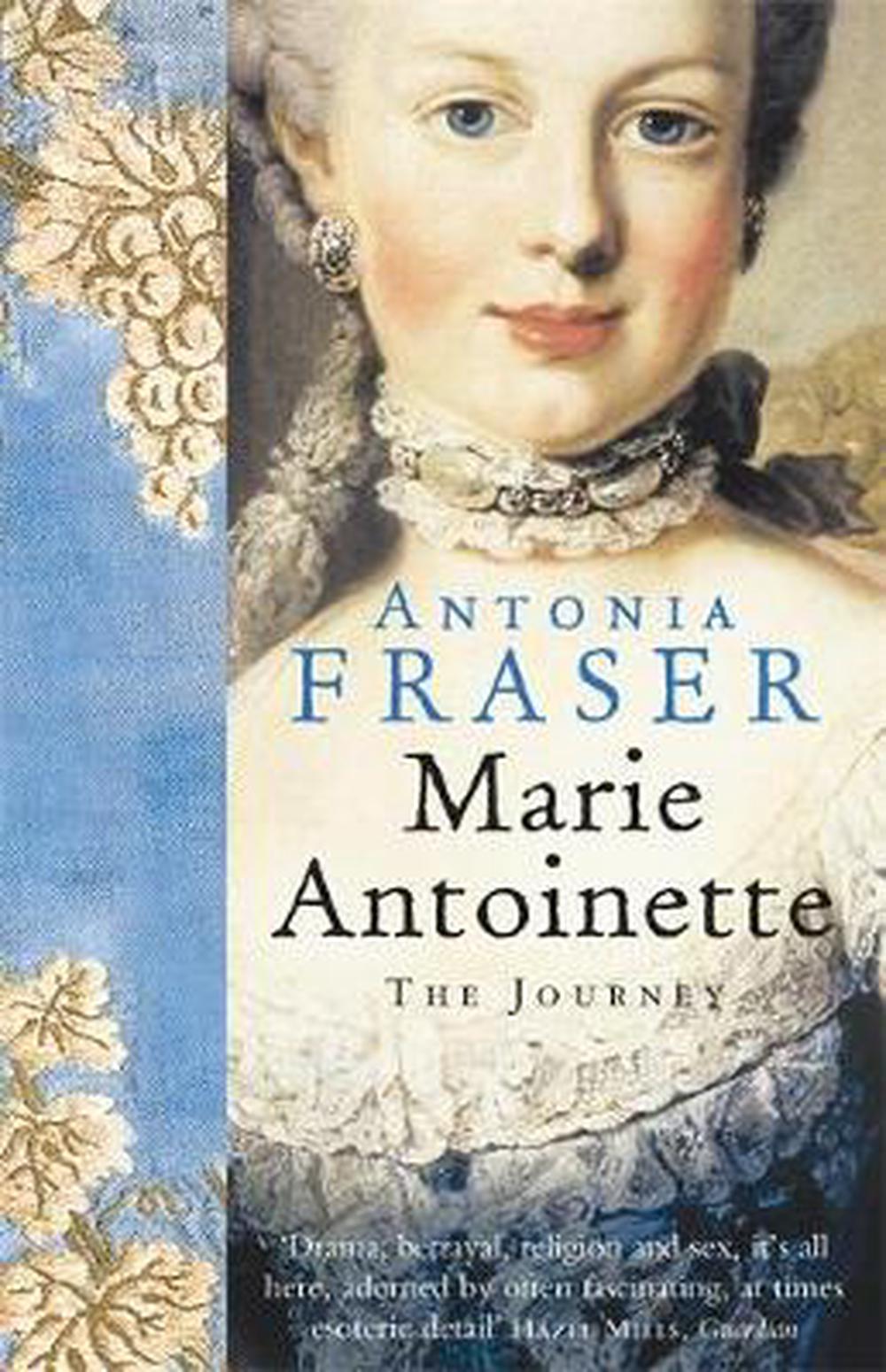 marie antoinette the journey by antonia fraser