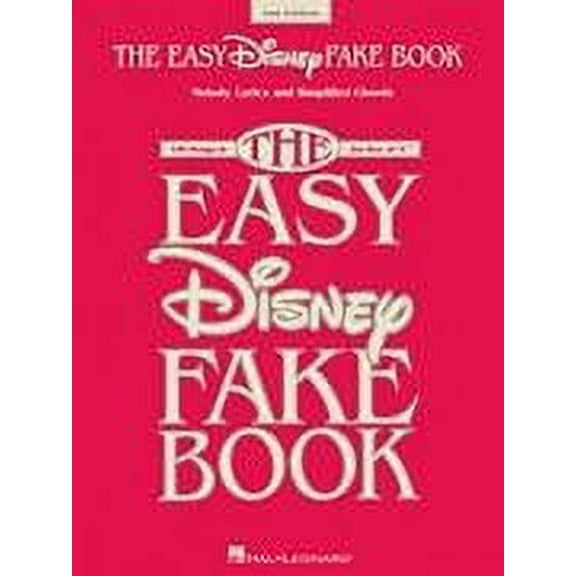 Easy Disney Fake Book – 2nd Edition
