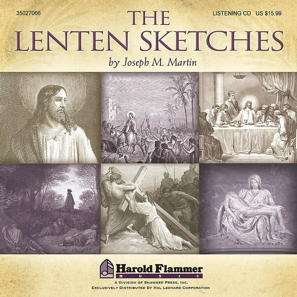 Shawnee Press The Lenten Sketches Listening CD composed by Joseph