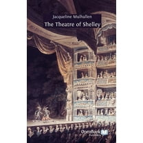 The Theatre of Shelley (Hardcover)