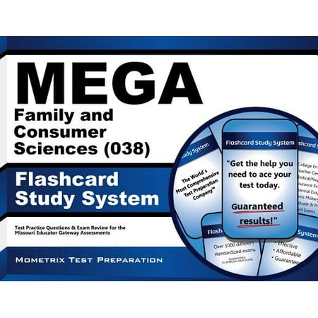 MEGA Family and Consumer Sciences (038) Flashcard Study System: MEGA Test Practice Questions & Exam Review for the Missouri Educator Gateway