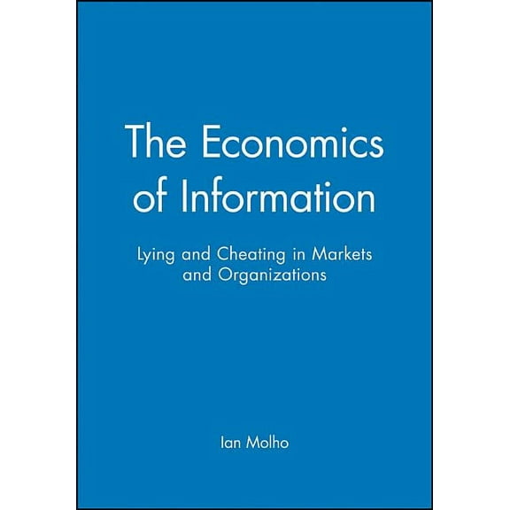 The Economics of Information, (Paperback)