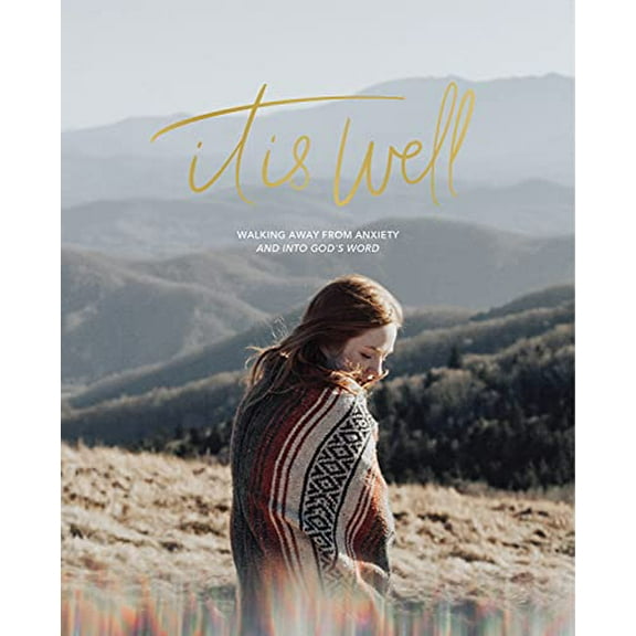 Pre-Owned It Is Well: Walking Away From Anxiety and Into God's Word Paperback