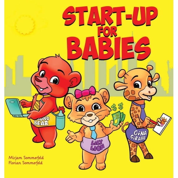 Entrepreneur Baby Start-Up for Babies, (Hardcover)