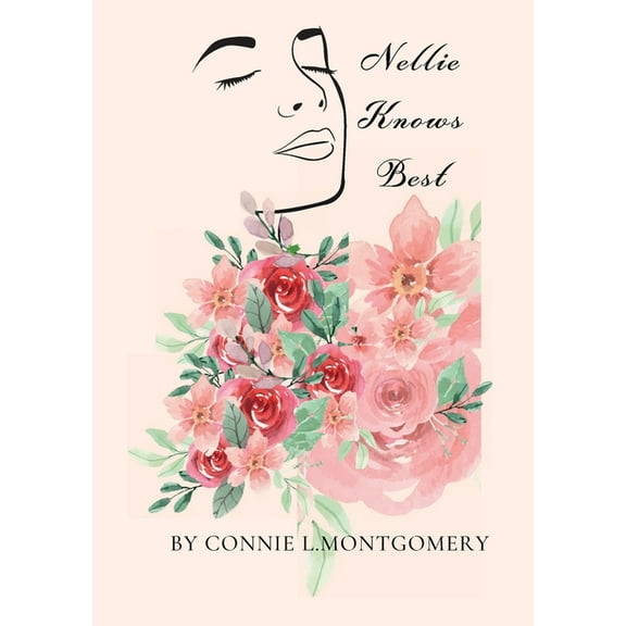 Nellie Knows Best, (Paperback)