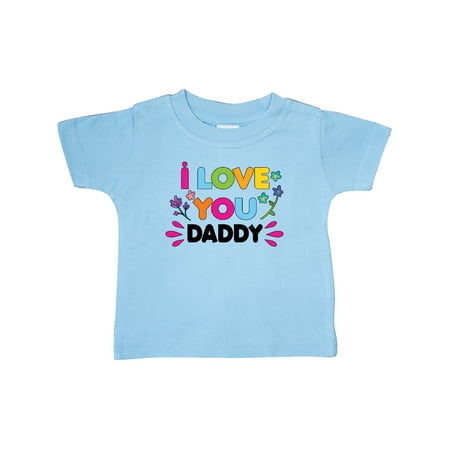 

Inktastic I Love You Daddy with Flowers Gift Baby Girl T-Shirt
