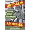 Shep's Army : Bummers, Blisters and Boondoggles (Paperback)