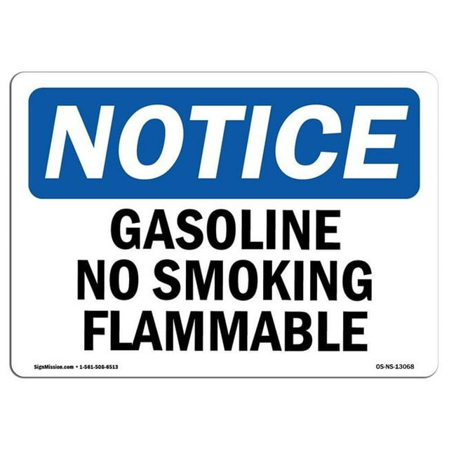 SignMission OS-NS-A-710-L-13068 7 x 10 Po Panneau d'Avertissement OSHA - Essence Non Fumeur Inflammable