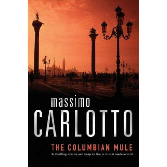 Pre-Owned The Colombian Mule (Hardcover) 0752857339 9780752857336