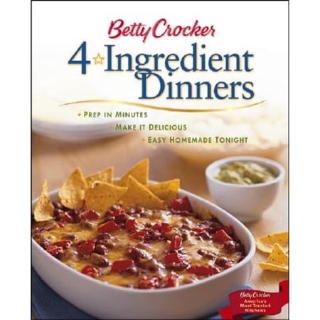Pre-Owned Betty Crocker 4-Ingredient Dinners (Hardcover) by Wiley Publishing (Creator)