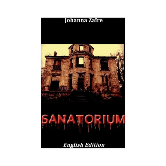 Sanatorium (Paperback)