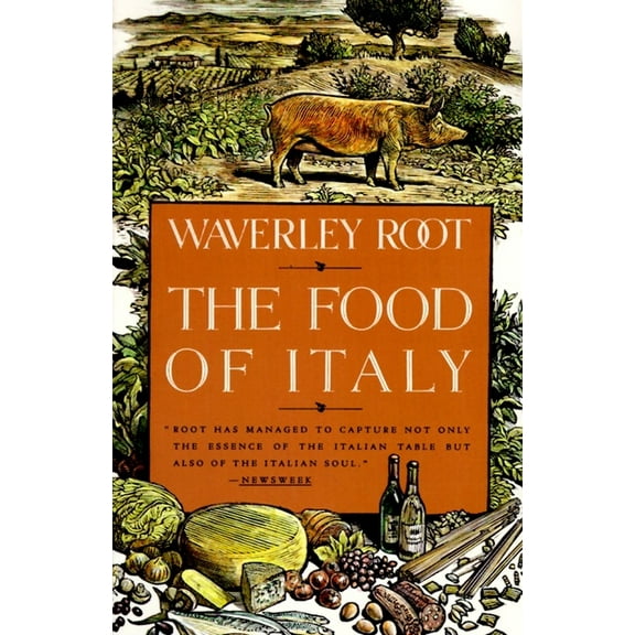 The Food of Italy : A Culinary Guidebook (Paperback)