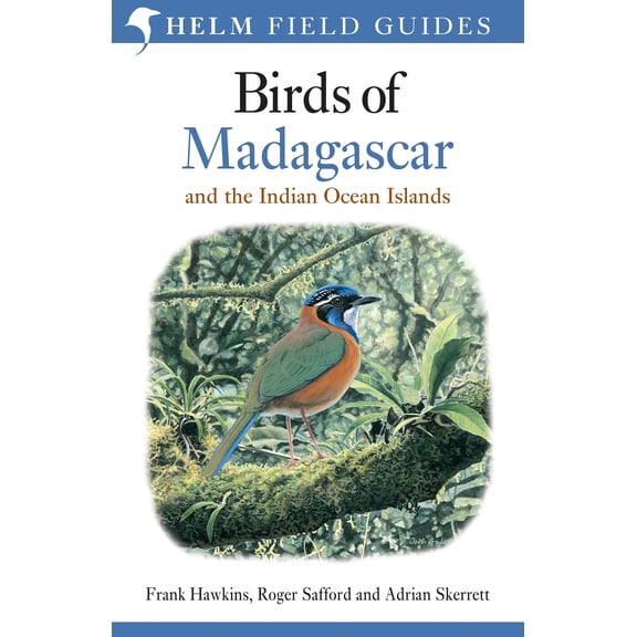 Helm Field Guides: Field Guide to the Birds of Madagascar and the Indian Ocean Islands (Paperback)