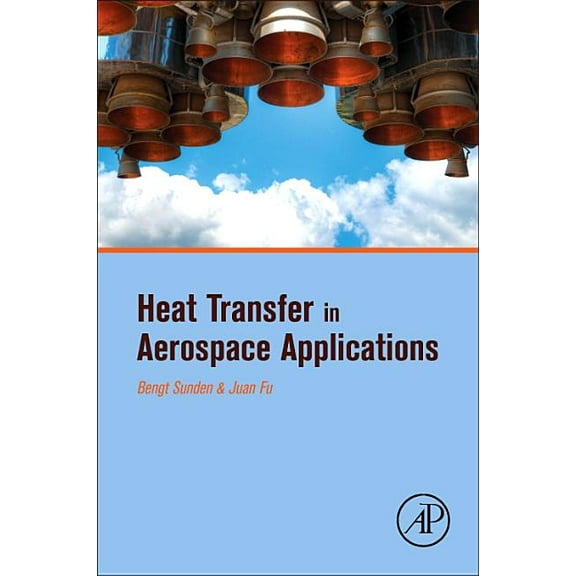 Heat Transfer in Aerospace Applications, (Paperback)
