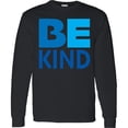 thumbnail image 3 of Inktastic Be Kind Logo in Blue Long Sleeve T-Shirt, 3 of 5