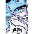 thumbnail image 1 of Pre-Owned Glory: The Complete Saga (Hardcover) by Joseph Keatinge, Ross Campbell, 1 of 1