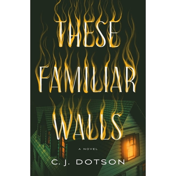 These Familiar Walls, (Hardcover)