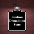 thumbnail image 2 of Caution - Demolition Zone BLACK Aluminium Composite Sign 8.5''x10'', 2 of 9