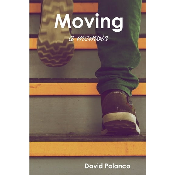 Moving: A Memoir, (Paperback)