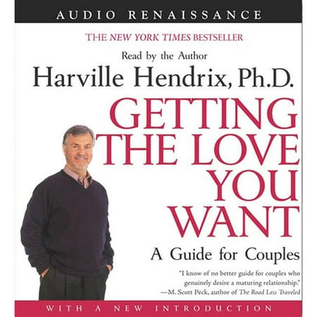 Getting the Love You Want: A Guide for Couples: First Edition - (Best Audiobooks For Couples)