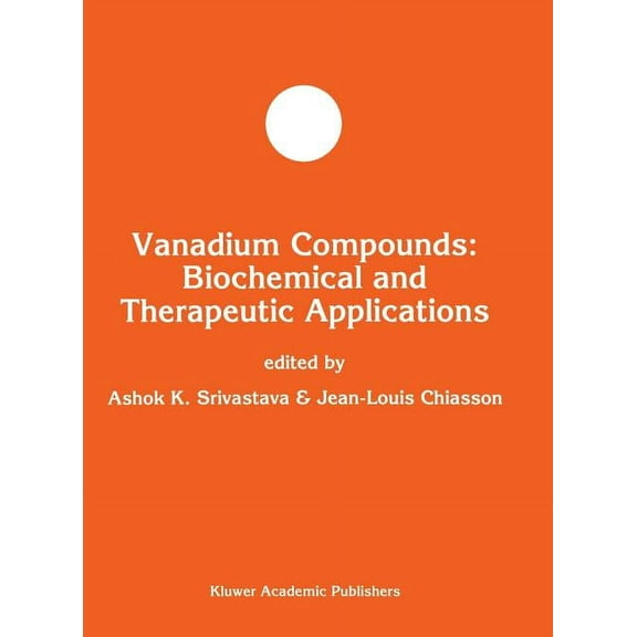Developments in Molecular and Cellular B Vanadium Compounds: Biochemical and Therapeutic Applications, Book 16, (Hardcover)