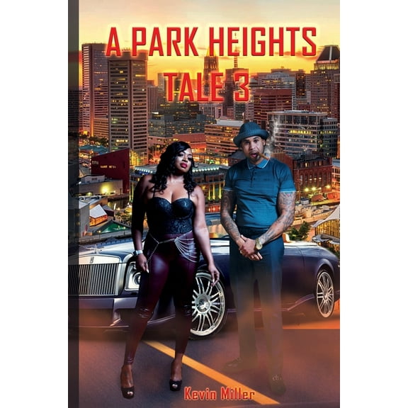 A Park Heights Tale 3 (Paperback)