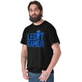 thumbnail image 3 of Legit Gamer Video Games Nerdy Geeky Men's Graphic T Shirt Tees Brisco Brands X, 3 of 5