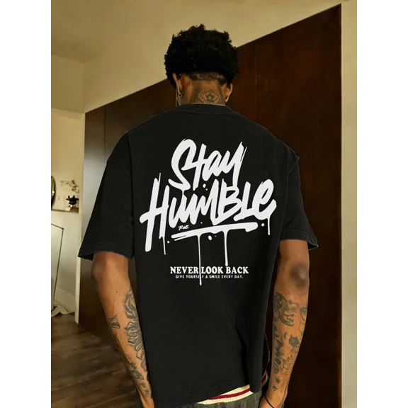 Streetwear Graphic Stay Humble Motivational Print Vintage Grunge Y2k Cotton Men's Women's T-Shirt