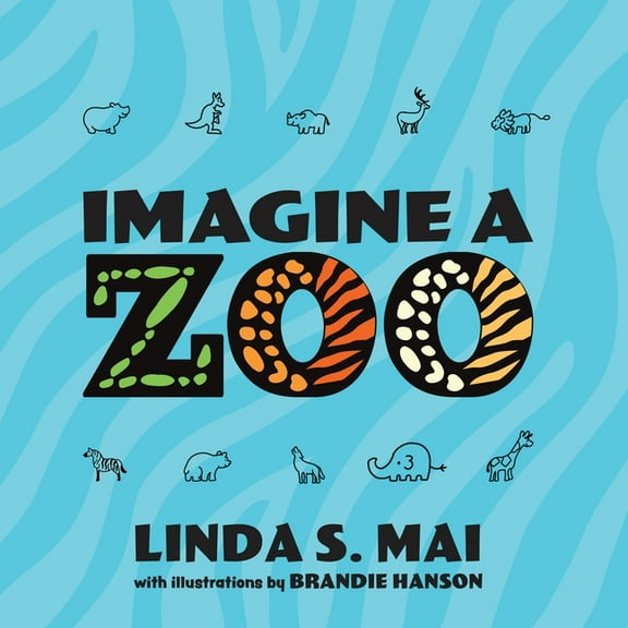 Imagine a Zoo, (Paperback)