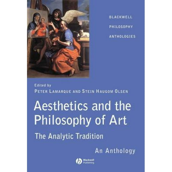 Pre-Owned Aesthetics and the Philosophy of Art: The Analytic Tradition: An Anthology (Paperback) 1405105828 9781405105828