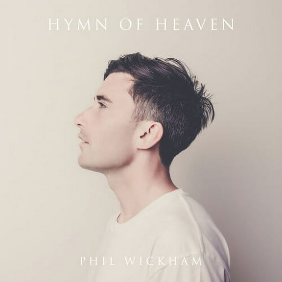 Phil Wickham - Hymn Of Heaven - Music & Performance - CD
