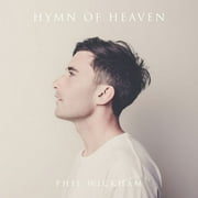 Phil Wickham - Hymn Of Heaven - Music & Performance - CD