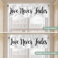 thumbnail image 5 of Love Never Fades Tie Up Valance Curtains for Windows, Kitchen Curtains Window Treatments, Simple Black Words Short Window Shades Valances for Bedroom Bathroom Cafe 54"x18", 5 of 8