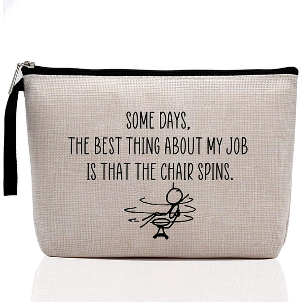 Funny Sarcastic Novelty Joke for Women Office Work Adult Humor Employee Boss Coworkers Gifts-Some Days The Best Thing About My Job is That The Chair ...