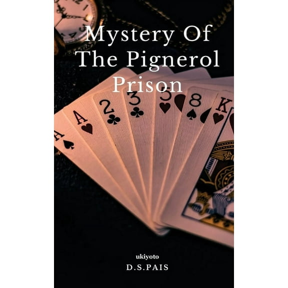 Mystery of the Pignerol Prison, (Paperback)