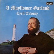 Cyril Tawney - Mayflower Garland