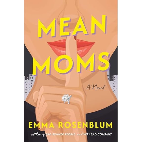 Pre-Owned Mean Moms (Hardcover) 1250364205 9781250364203