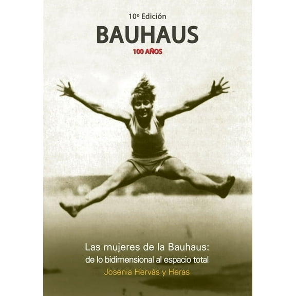 Las mujeres de la Bauhaus, (Paperback)