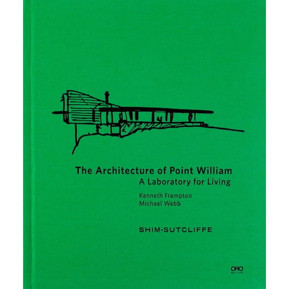 The Architecture of Point William (Hardcover)