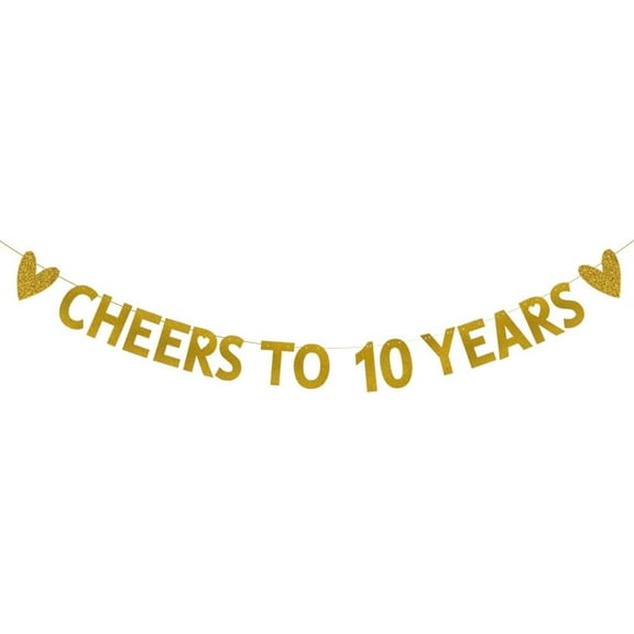 Cheers to 10 Years Banner for 10TH Wedding Anniversary Party Supplies 10 Years Old 10TH Birthday Party Decorations Supplies Pre-Strung Letters Gold