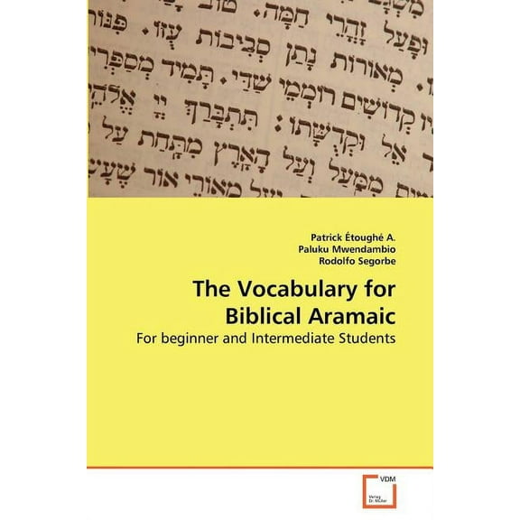 The Vocabulary for Biblical Aramaic (Paperback)