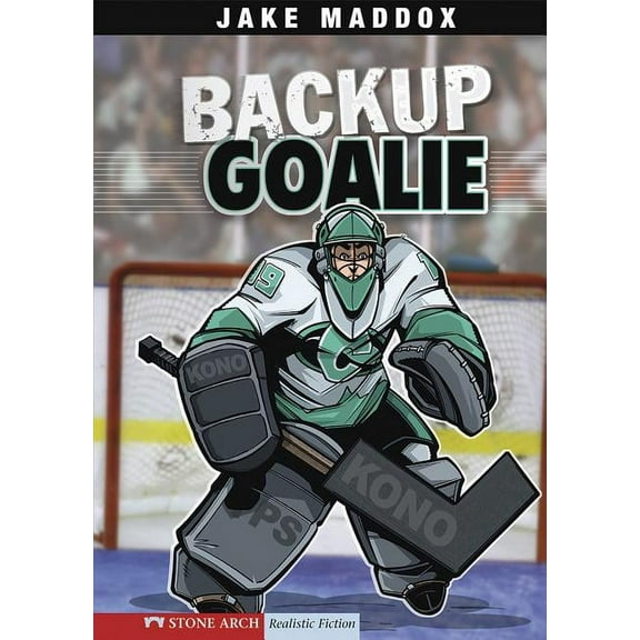 Jake Maddox Sports Stories Backup Goalie, (Paperback)