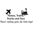 thumbnail image 2 of VWAQ Planes, Trains, Trucks and Toys Boys Room Wall Quotes Decal, 2 of 2