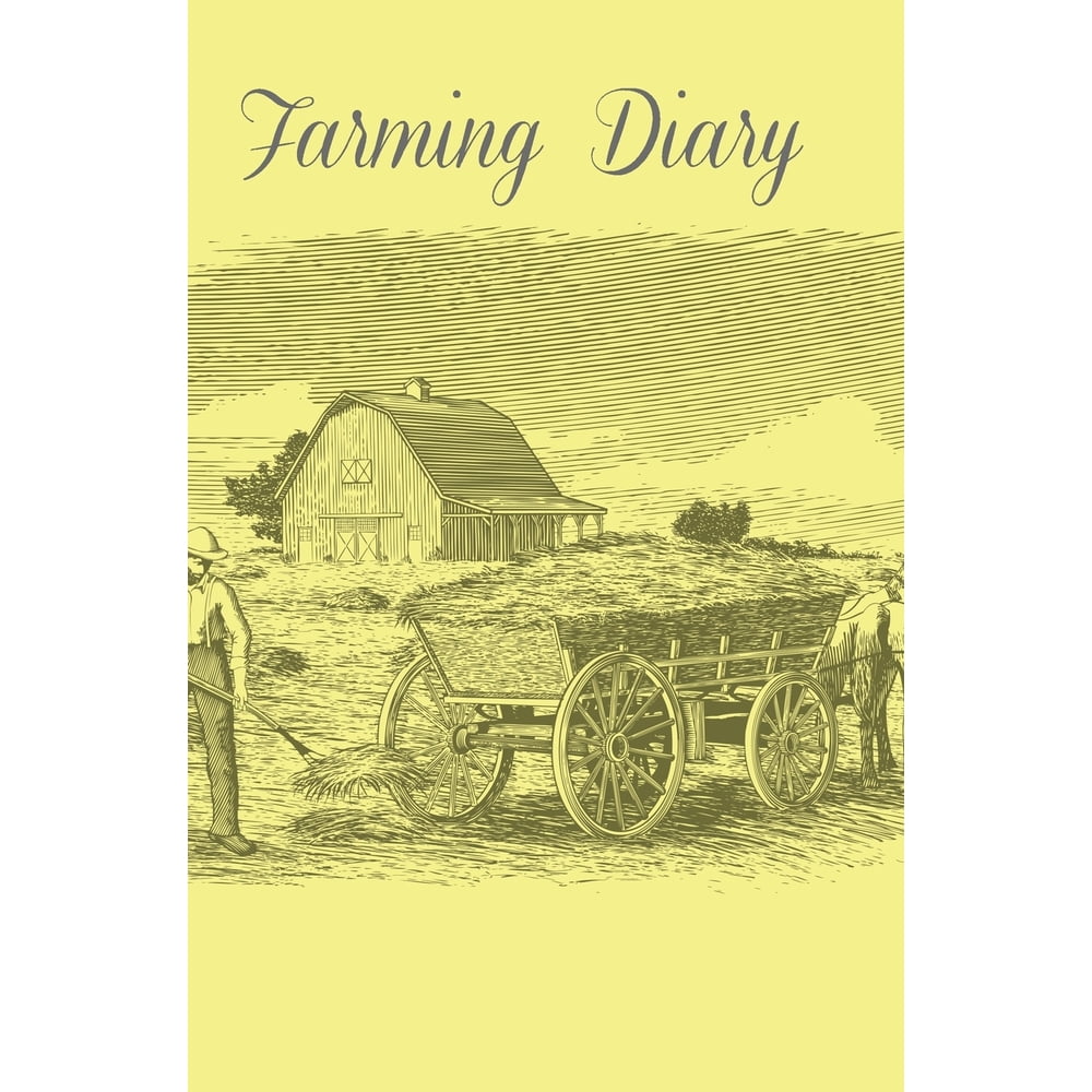 Farming Diary 120page Blank, Lined Writing Journal for Farmers Makes a Great Gift for