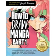 How to Draw Anime: How to Draw Manga Part 1: Drawing Manga Faces (Paperback)