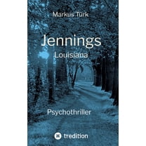 Jennings: Louisiana, (Hardcover)